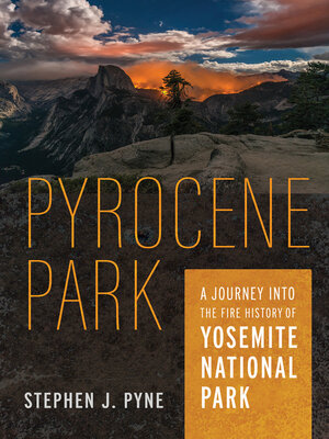 cover image of Pyrocene Park